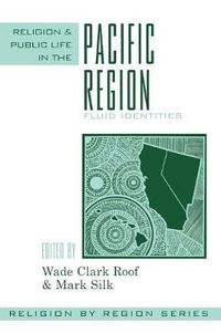 Cover image for Religion and Public Life in the Pacific Region: Fluid Identities