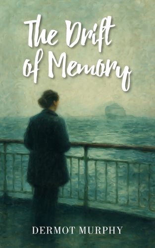 Cover image for The Drift of Memory
