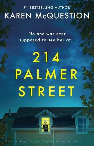 Cover image for 214 Palmer Street: A completely gripping psychological thriller packed with suspense