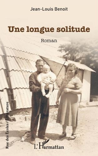 Cover image for Une longue solitude