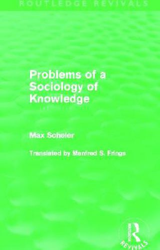 Cover image for Problems of a Sociology of Knowledge