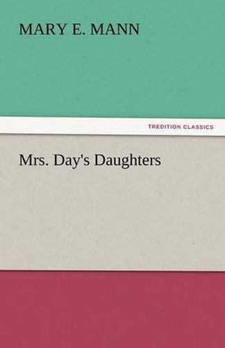 Cover image for Mrs. Day's Daughters