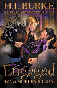 Cover image for Engaged to a Supervillain