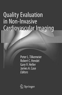 Cover image for Quality Evaluation in Non-Invasive Cardiovascular Imaging