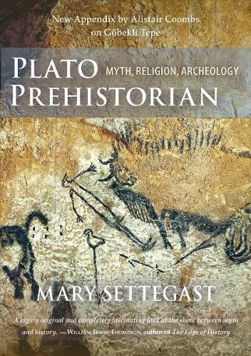 Cover image for Plato Prehistorian: Myth, Religion, Archeology