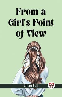 Cover image for From a Girl's Point of View