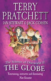 Cover image for The Science Of Discworld II: The Globe