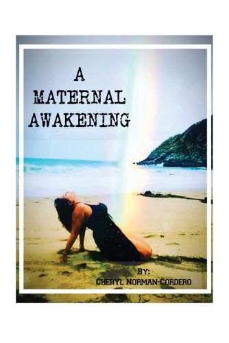 Cover image for A Maternal Awakening