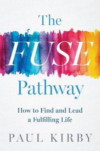 Cover image for The Fuse Pathway