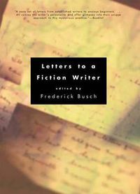 Cover image for Letters to a Fiction Writer