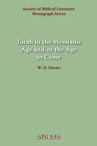 Cover image for Torah in the Messianic Age And/or the Age to Come