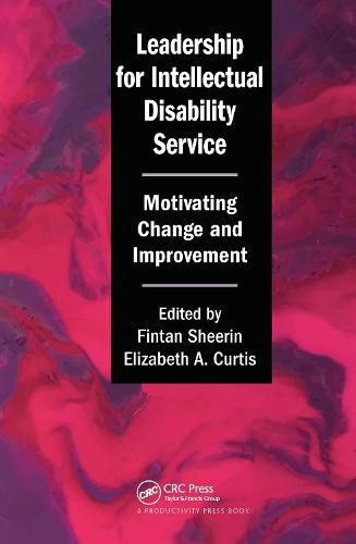 Cover image for Leadership for Intellectual Disability Service: Motivating Change and Improvement