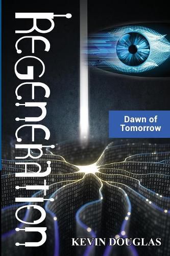 Cover image for Regeneration: Dawn of Tomorrow