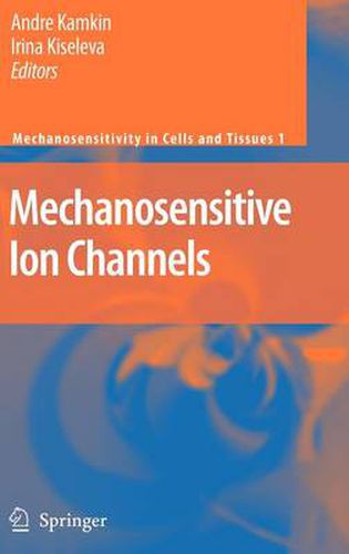 Cover image for Mechanosensitive Ion Channels
