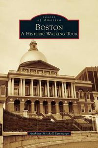 Cover image for Boston: A Historic Walking Tour