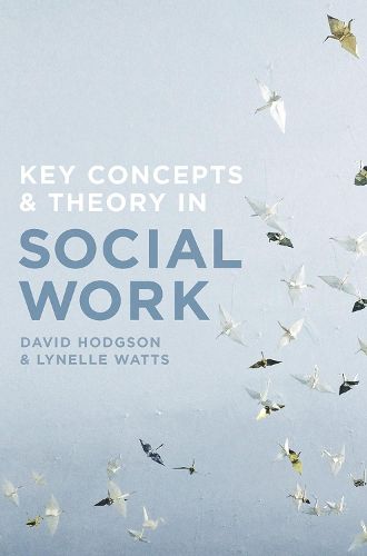 Cover image for Key Concepts and Theory in Social Work