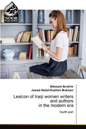 Cover image for Lexicon of Iraqi women writers and authors in the modern era