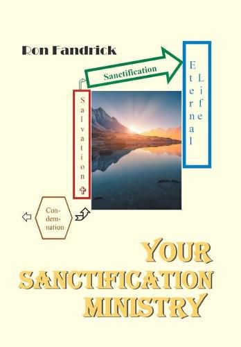 Cover image for Your Sanctification Ministry