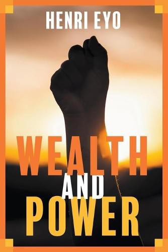 Cover image for Wealth and Power