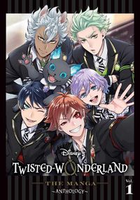 Cover image for Disney Twisted-Wonderland: The Manga-Anthology, Vol. 1