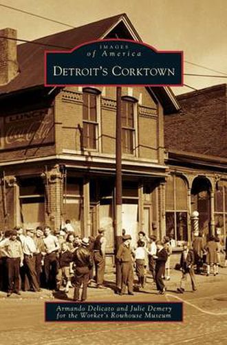 Cover image for Detroit's Corktown