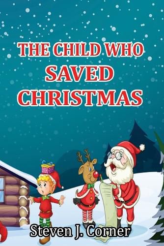 Cover image for The Child Who Saved Christmas