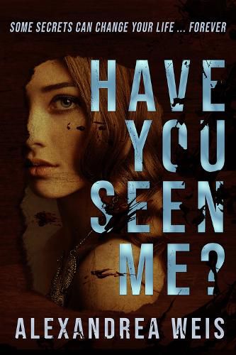 Cover image for Have You Seen Me?