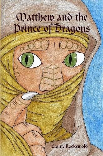 Cover image for Matthew and the Prince of Dragons