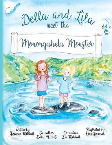 Cover image for Della and Lila meet the Monongahela Monster