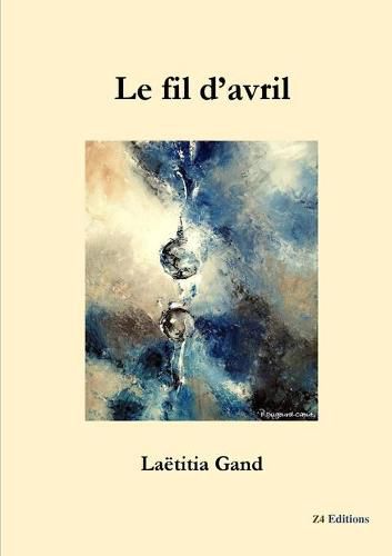 Cover image for Le fil d'avril N&B