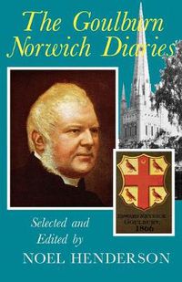 Cover image for The Norwich Goulbourn Diaries