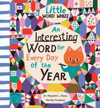 Cover image for An Interesting Word for Every Day of the Year: Fascinating Words for First Readers