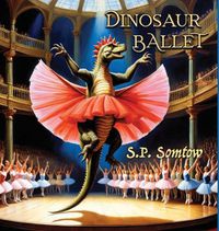 Cover image for Dinosaur Ballet