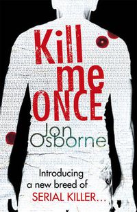 Cover image for Kill Me Once