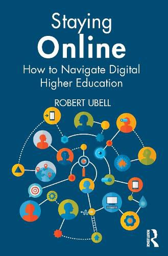 Cover image for Staying Online: How to Navigate Digital Higher Education