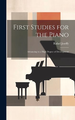 Cover image for First Studies for the Piano