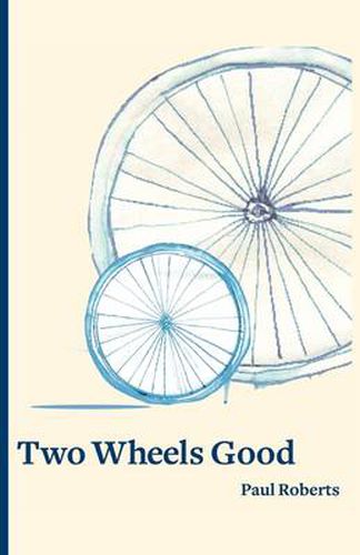 Cover image for Two Wheels Good