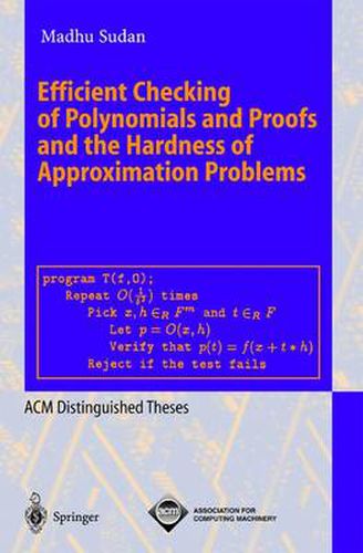 Cover image for Efficient Checking of Polynomials and Proofs and the Hardness of Approximation Problems