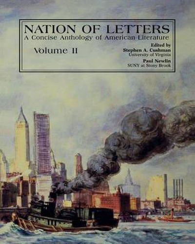 Nation of Letters: A Concise Anthology of American Literature