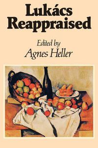 Cover image for Lukacs Reappraised