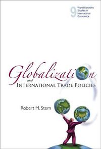 Cover image for Globalization And International Trade Policies