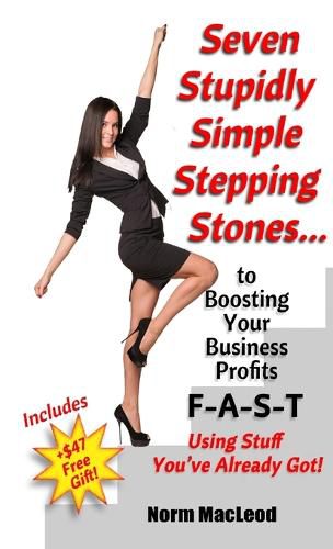 Cover image for Seven Stupidly Simple Stepping Stones...