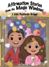 Cover image for Affirmation Stories from the Magic Window