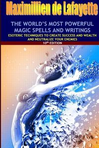 Cover image for The world's most powerful magic spells and writings