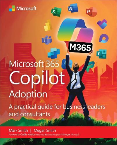 Cover image for Microsoft 365 Copilot Adoption