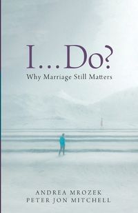 Cover image for I . . . Do?