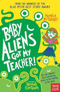 Cover image for Baby Aliens Got My Teacher