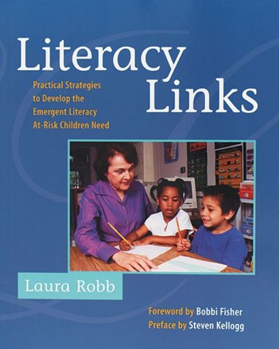 Cover image for Literacy Links: Practical Strategies to Develop the Emergent Literacy At-Risk Children Need