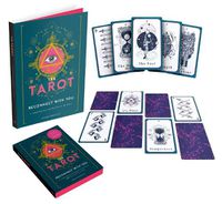 Cover image for The Tarot Book and Card Deck: Reconnect With You: A Comprehensive Introduction to the Tarot with an illustrated Tarot deck