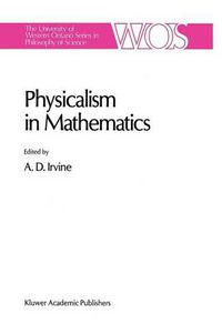 Cover image for Physicalism in Mathematics